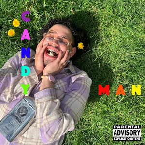 CANDY MAN (Explicit)