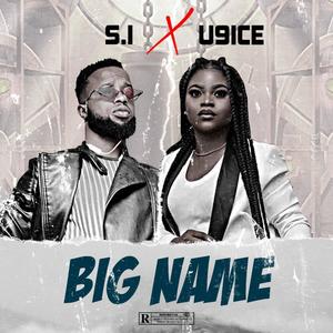 Big name (feat. U9ice) [Explicit]