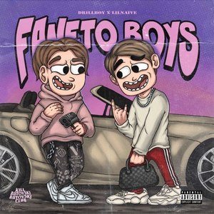 Faneto Boys (Explicit)