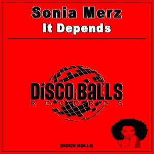 It Depends (Original Mix)