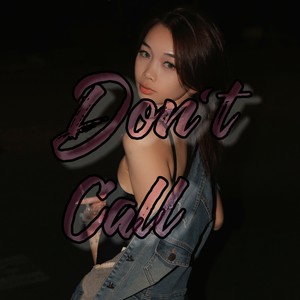 Don't Call