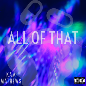 All of That (Explicit)