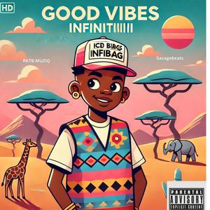 Good Vibes (feat. Savagiebeats)