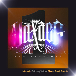 Oaxaca Rap Sessions - Botones y Vinilos 1 (Interludio)
