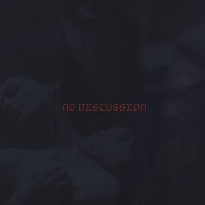 No Discussion (Explicit)