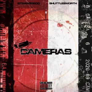 CAMERAS (feat. Shuttlesworth) [Explicit]