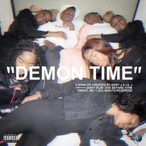 Demon Time (Explicit)