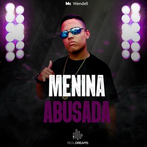 Menina Abusada (Explicit)