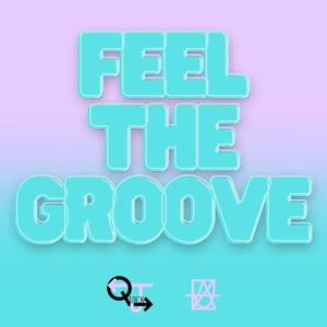 Feel The Groove
