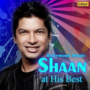 Bollywood Music Shaan at His Best