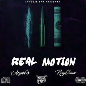 Real Motion (feat. King Juan) [Explicit]