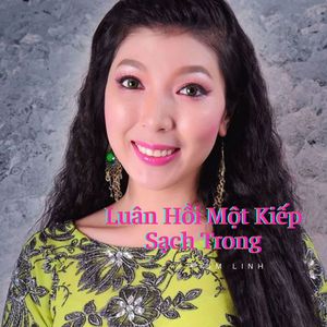 Luân Hồi Một Kiếp Sạch Trong