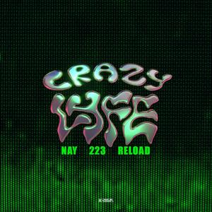Crazy Lyfe (feat. ReLoad & 223) (Explicit)