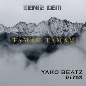 Tamam Tamam (Yako Beatz Remix)