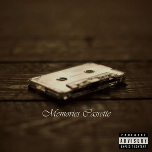 Memories Cassette (Explicit)