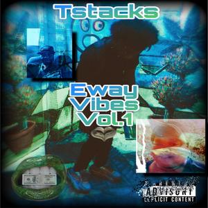 Eway Vibes, Vol. 1 (Explicit)