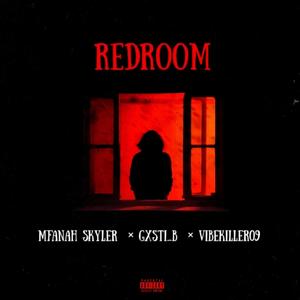 REDROOM (feat. Gxsti_B & Vibekiller09)