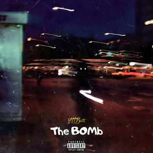 The Bomb (Explicit)