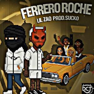 FERRERO ROCHE (feat. SUCKO)