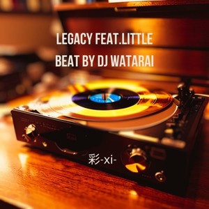 Legacy (feat. LITTLE)