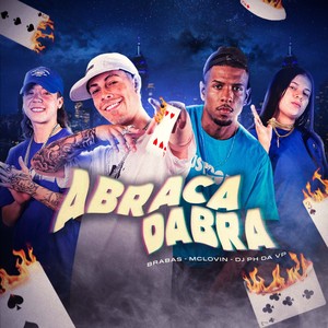 Abracadabra (Explicit)