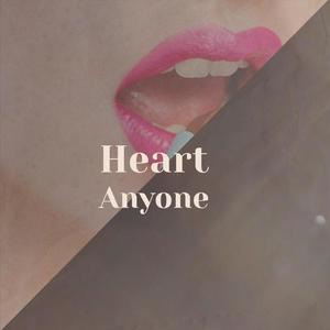 Heart Anyone