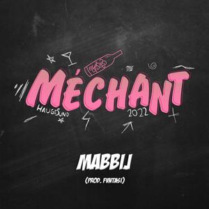 Méchant 2022
