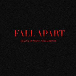 Fall Apart (Explicit)