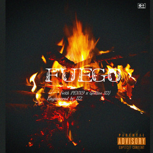 Fuego (Explicit)