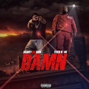 Damn (feat. Tech N9ne) (Explicit)