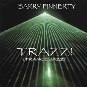 Trazz! (trance Jazz)