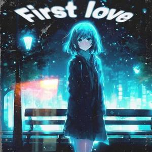 First love (Explicit)