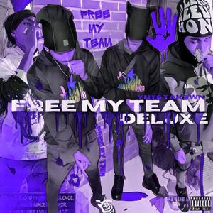 Free My Team Deluxe (Explicit)