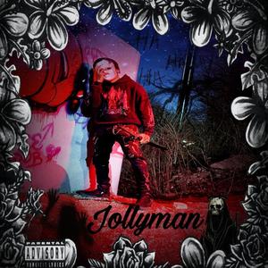 Jollyman (Explicit)