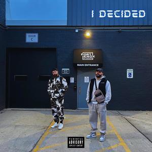 I Decided (Explicit)