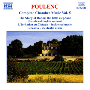 POULENC: Histoire de Babar (L') / Leocadia