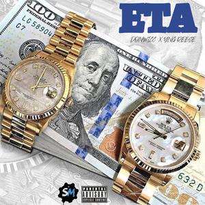 ETA (feat. YNG Reese) (Explicit)