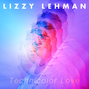 Technicolor Love (Explicit)