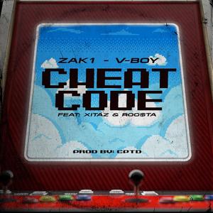 Cheat Code (feat. Zak1, Xitaz & Roo$ta) [Explicit]