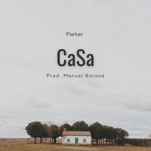 Casa (Explicit)