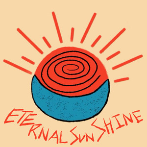 Eternal Sunshine (Explicit)