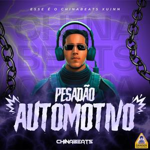 Pesadão Automotivo (Explicit)