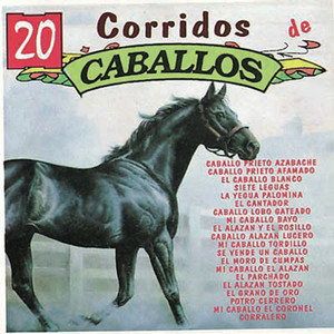 20 Corridos de Caballos