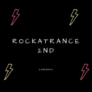 Rockatrance 2nd