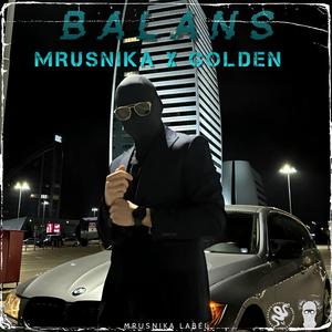 Balans (feat. Andy Golden) (Explicit)