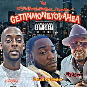 GETTINMONEYOVEHEA (Explicit)