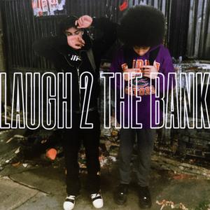 Laugh 2 The Bank (feat. João Pedro) (Explicit)