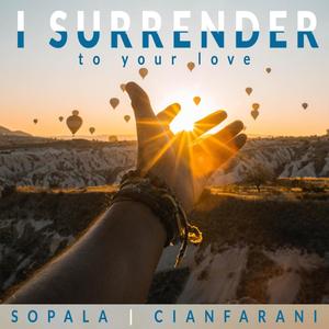 I Surrender to your Love (feat. Joe Sopala)