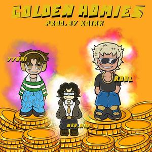 Golden Homies (feat. yyumi, RooL & nev.wav) (Explicit)