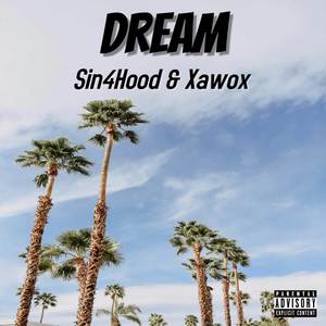 Dream (Explicit)